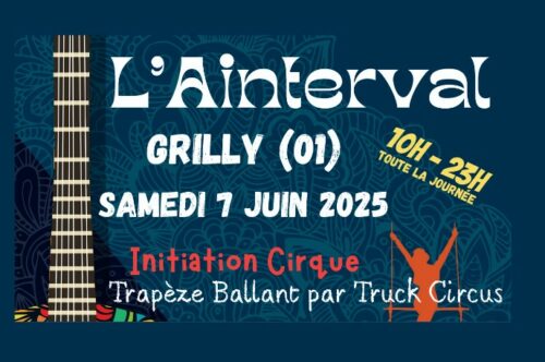 Découvrez le festival L’Ainterval le samedi 7 juin 2025 à Grilly